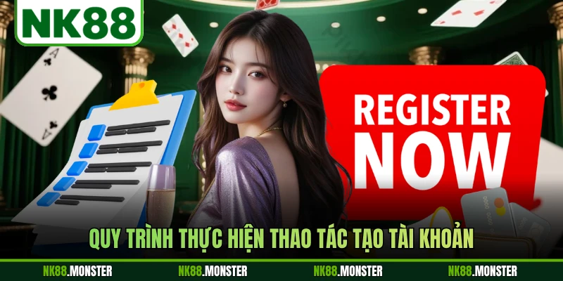 Quy trình thực hiện thao tác tạo tài khoản