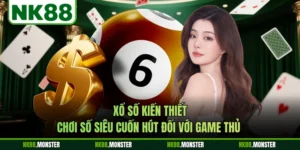 Xổ Số Kiến Thiết - Chơi Số Siêu Cuốn Hút Đối Với Game Thủ